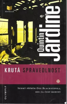 Quintin Jardine: Krutá spravedlnost