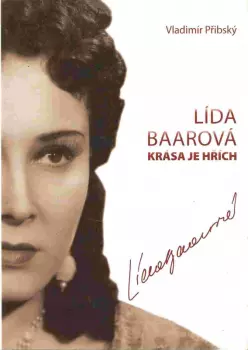 Vladimír Přibský: Lída Baarová