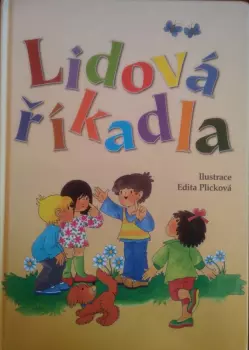 Edita Plicková: Lidová říkadla