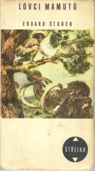 Eduard Štorch: Lovci mamutů