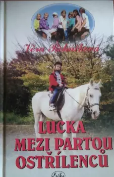 Věra Řeháčková: Lucka mezi partou ostřílenců