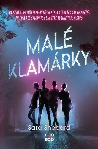 Sara Shepard: Malé klamárky