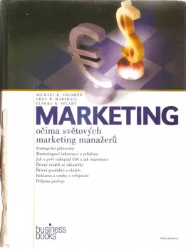 Michael R Solomon: Marketing očima světových marketing manažerů