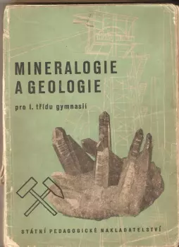 Mineralogie a geologie pro I. třídu gymnasií