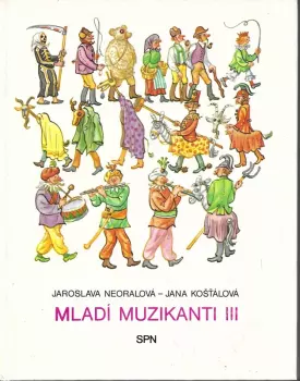 Jaroslava Neoralová: Mladí muzikanti III