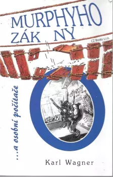 Karl Wagner: Murphyho zákony a osobní počítače