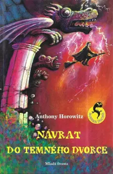 Anthony Horowitz: Návrat do Temného dvorce
