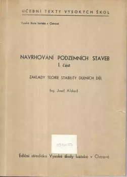 Josef Aldorf: Navrhování podzemních staveb