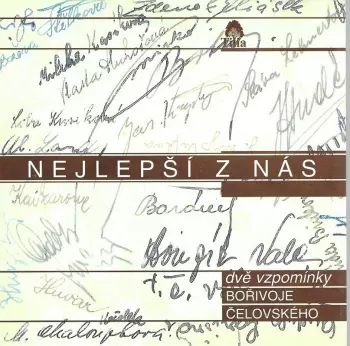 Bořivoj Čelovský: Nejlepší z nás