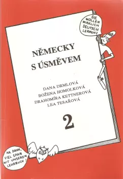 Drahomíra Kettnerová: Německy s úsměvem