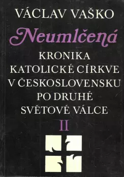 Václav Vaško: Neumlčená