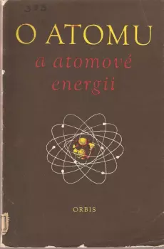 O atomu a atomové energii