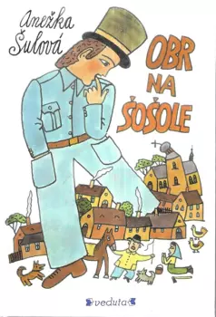 Anežka Šulová: Obr na Šošole