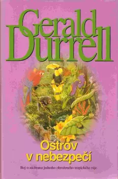 Gerald Malcolm Durrell: Ostrov v nebezpečí
