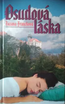 Zuzana Francková: Osudová láska