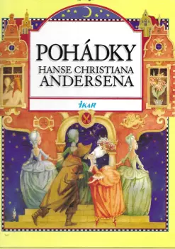 Hans Christian Andersen: Pohádky Hanse Christiana Andersena
