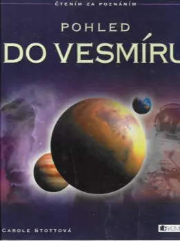 Carole Stott: Pohled do vesmíru