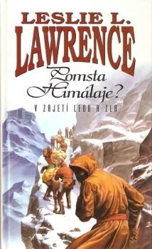 Leslie L Lawrence: Pomsta Himálaje?