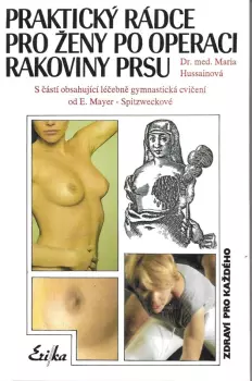 Maria Hussain: Praktický rádce pro ženy po operaci rakoviny prsu