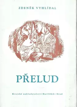 Zdeněk Vyhlídal: Přelud