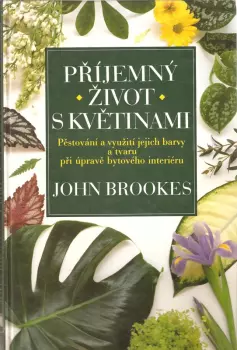 John Brookes: Příjemný život s květinami