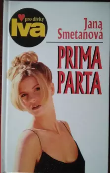 Jana Smetanová: Prima parta