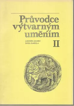 Pavel Šamšula: Průvodce výtvarným uměním II
