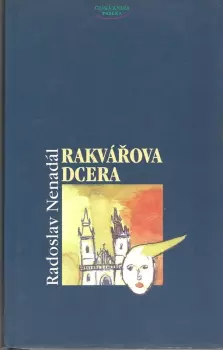 Radoslav Nenadál: Rakvářova dcera
