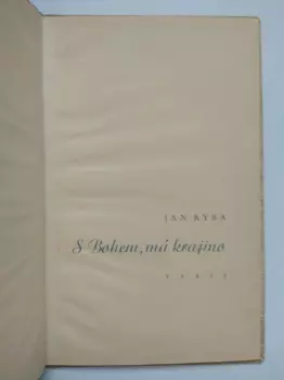 Jan Ryba: S Bohem, má krajino