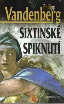 Philipp Vandenberg: Sixtinské spiknutí