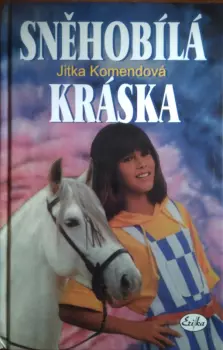 Jitka Komendová: Sněhobílá kráska