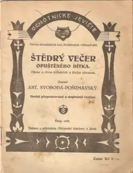 Antonín Svoboda: Štědrý večer opuštěného dítka