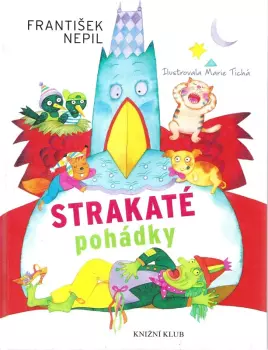 František Nepil: Strakaté pohádky