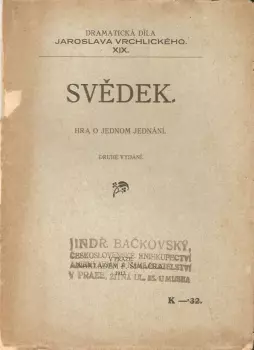 Jaroslav Vrchlický: Svědek
