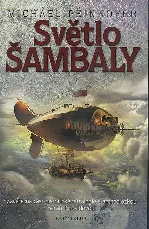 Michael Peinkofer: Světlo Šambaly