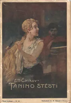 Jevgenij Nikolajevič Čirikov: Tánino štěstí a jiné novelly