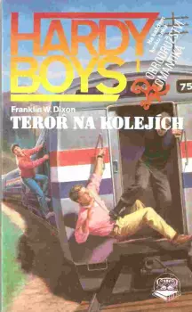 Franklin W Dixon: Teror na kolejích