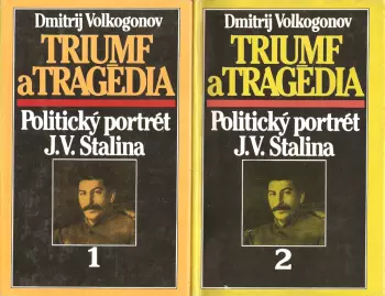 Iosif Vissarionovič Stalin: Triumf a tragédia