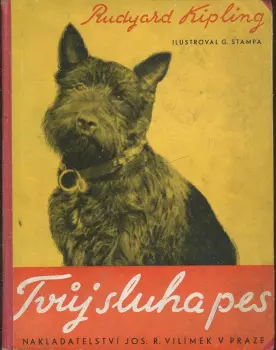Rudyard Kipling: Tvůj sluha pes