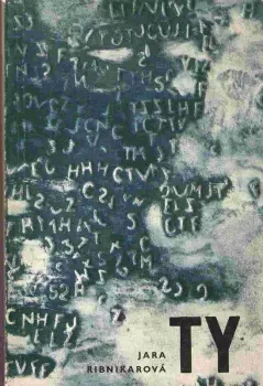 Jara Ribnikar: Ty