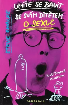 Steve Chalke: Umíte se bavit se svým dítětem o sexu