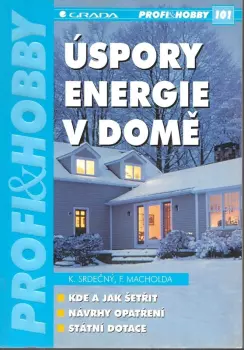 Karel Srdečný: Úspory energie v domě