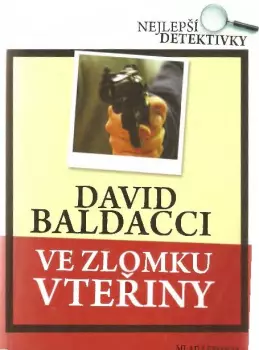 David Baldacci: Ve zlomku vteřiny