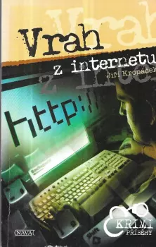 Jiří Kropáček: Vrah z internetu