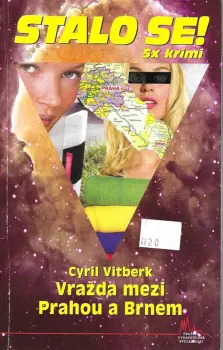Cyril Vitberk: Vražda mezi Prahou a Brnem