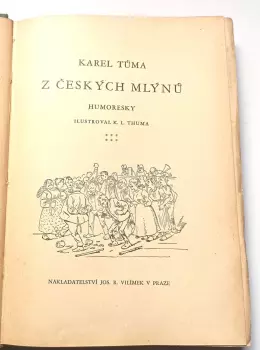 Karel Tůma: Z českých mlýnů