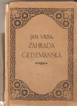 Jan Vrba: Zahrada Getsemanská