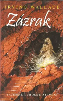 Irving Wallace: Zázrak