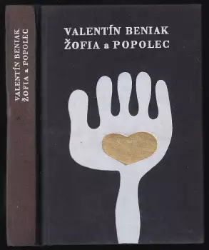 📙 Žofia a popolec - Valentín Beniak (1967, Tatran)
