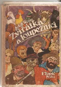 Adolf Wenig: Zvířátka a loupežníci